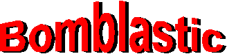 Bomblastic