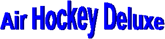 Air Hockey Deluxe